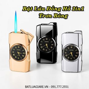 BẬT LỬA ĐỒNG HỒ 2IN1 TRƠN BÓNG - (XÀI GAS)