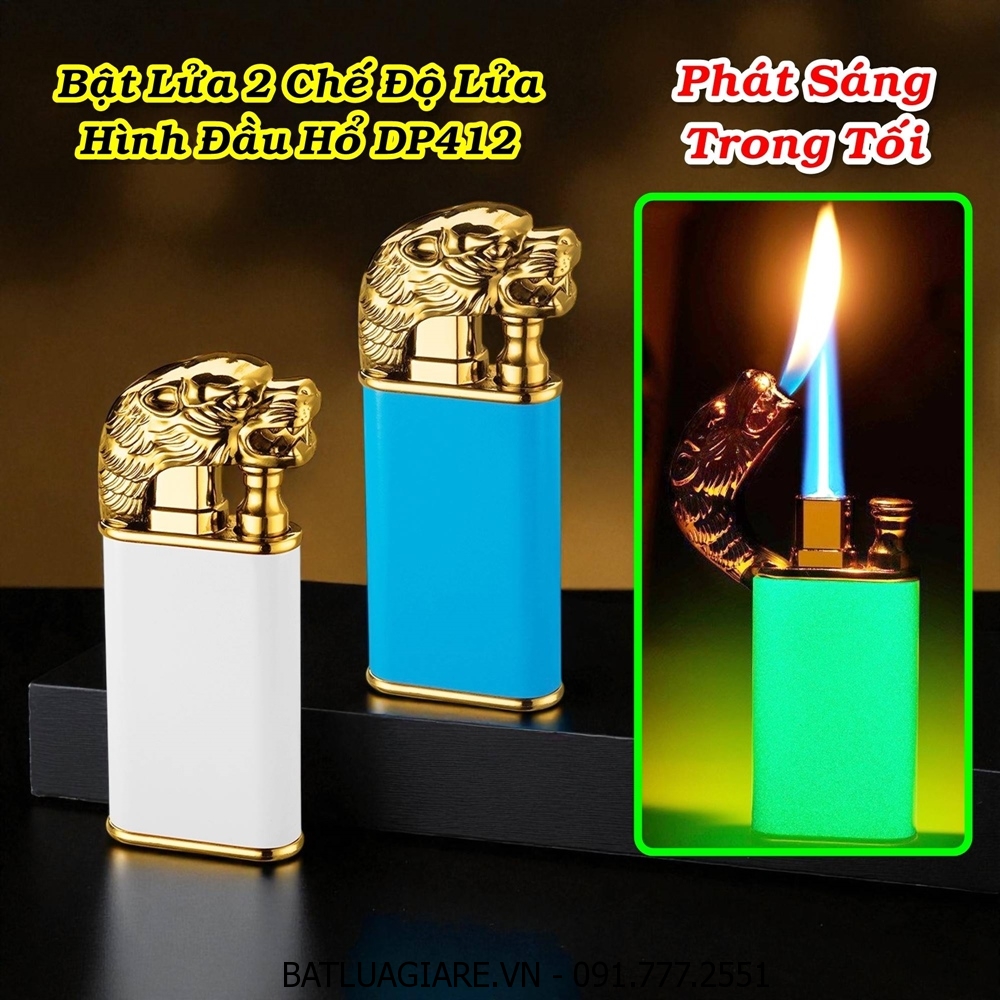 BẬT LỬA 2 CHẾ ĐỘ LỬA HÌNH ĐẦU HỔ DP412 (DẠ QUANG PHÁT SÁNG) - (XÀI GAS)