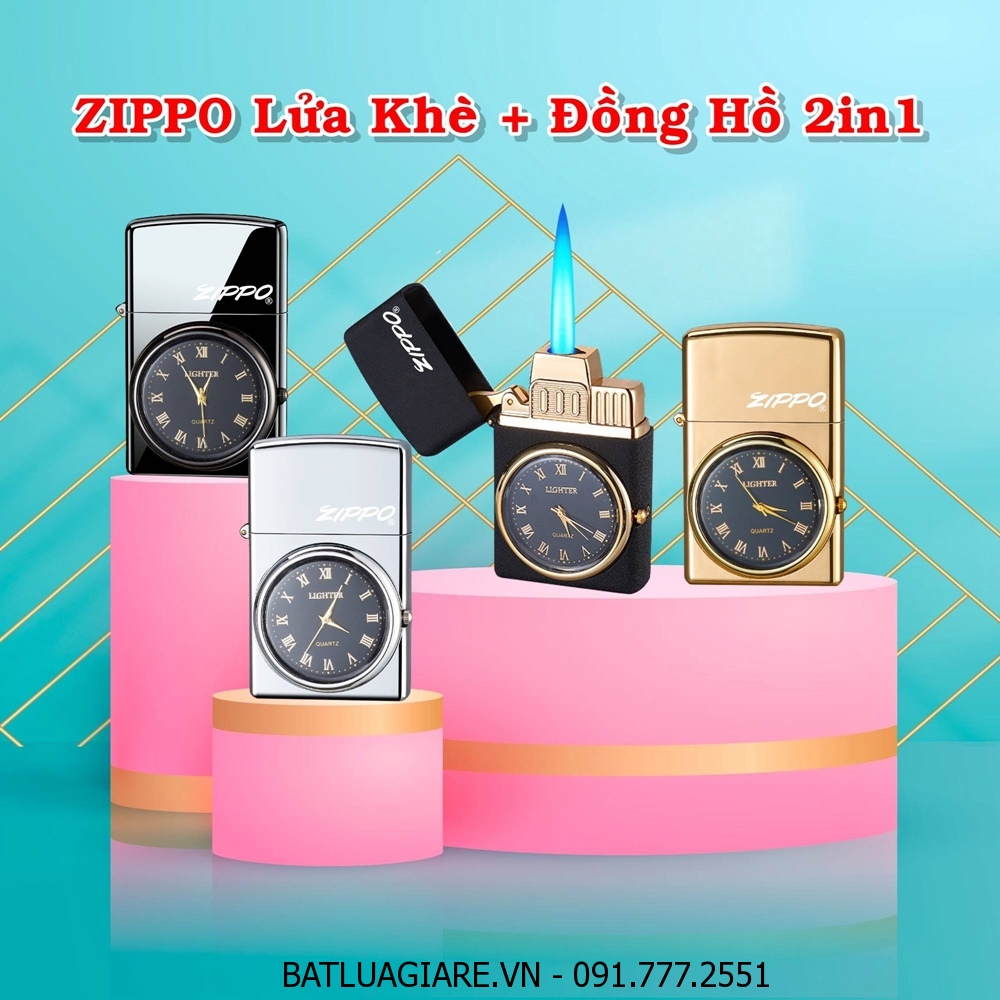 BẬT LỬA ZIPPO LỬA KHÈ - ĐỒNG HỒ 2IN1 - (XÀI GAS)