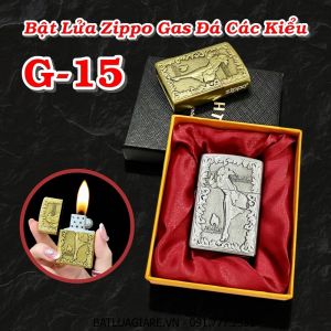 BẬT LỬA ZIPPO GAS ĐÁ CÁC KIỂU G-15 (CÓ HỘP) - (XÀI GAS)