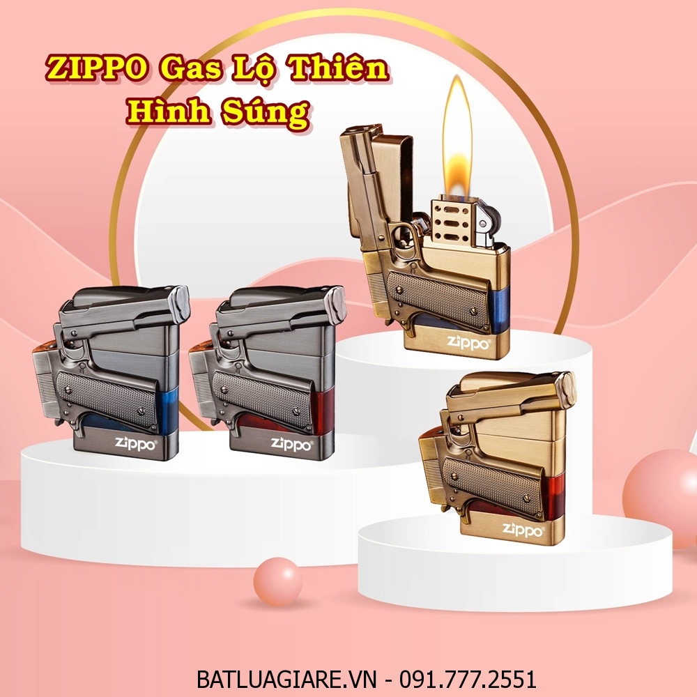 BẬT LỬA ZIPPO GAS LỘ THIÊN HÌNH SÚNG - (XÀI GAS)